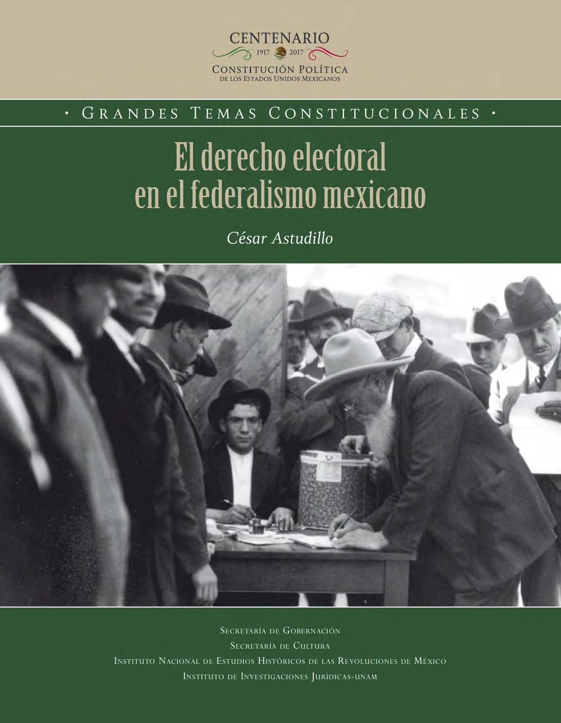 5 El derecho electoral en el federalismo mexicano